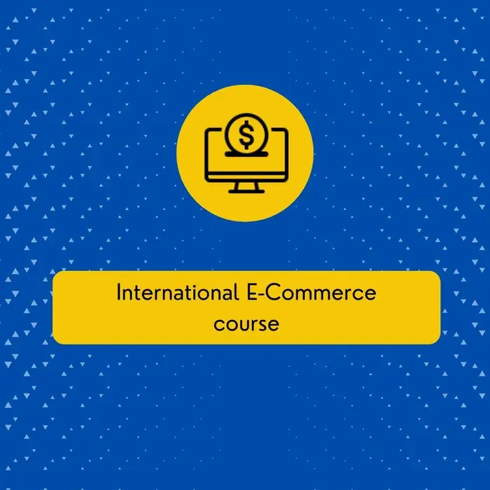 International E-Commerce, Amazon.com course, Etsy training, Ebay e-commerce, Global selling strategies, Cross-border sales, International marketplaces, E-commerce globalization, Online retail expansion, Global market tactics